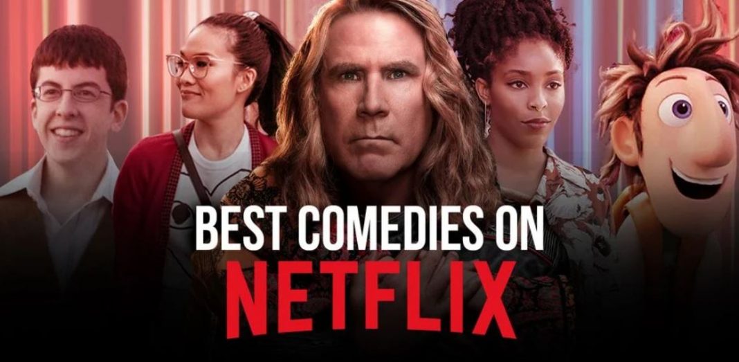 10 Best Comedy Movies to Watch on Netflix - The Teal Mango