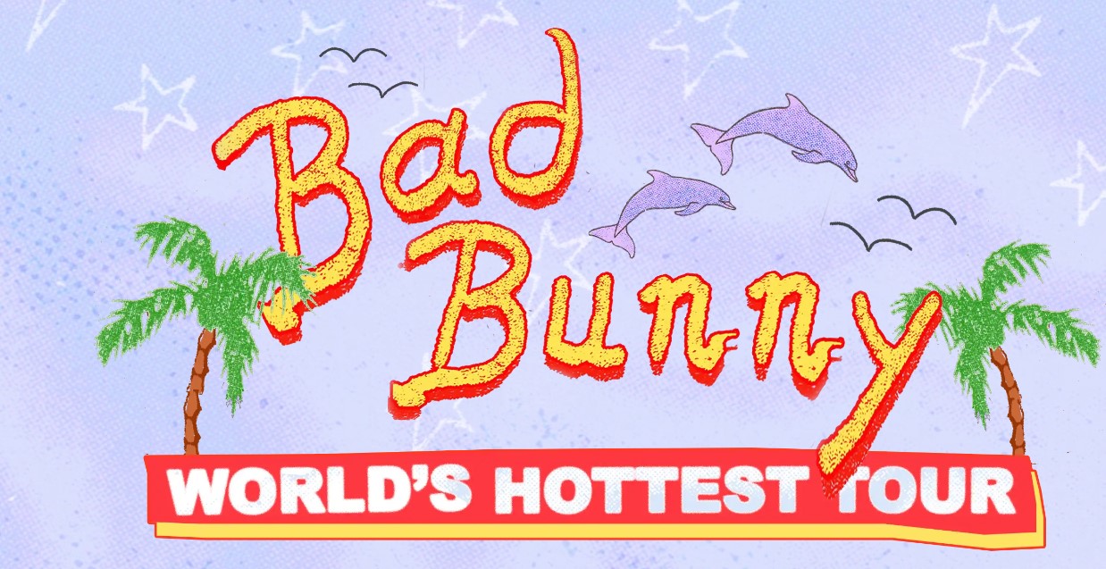 Bad Bunny's World's Hottest Tour