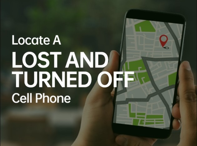 How to Locate a Lost Cell Phone that is Turned Off