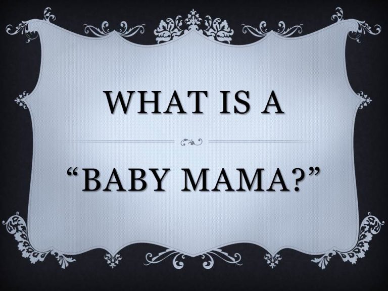 What Does Baby Mama Mean?