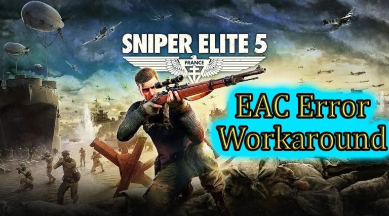How to Fix “The connection to the game failed” Error in Sniper Elite 5?
