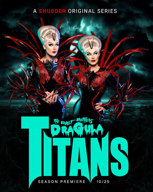 ‘Dragula: Titans’ – Meet The 10 Contestants