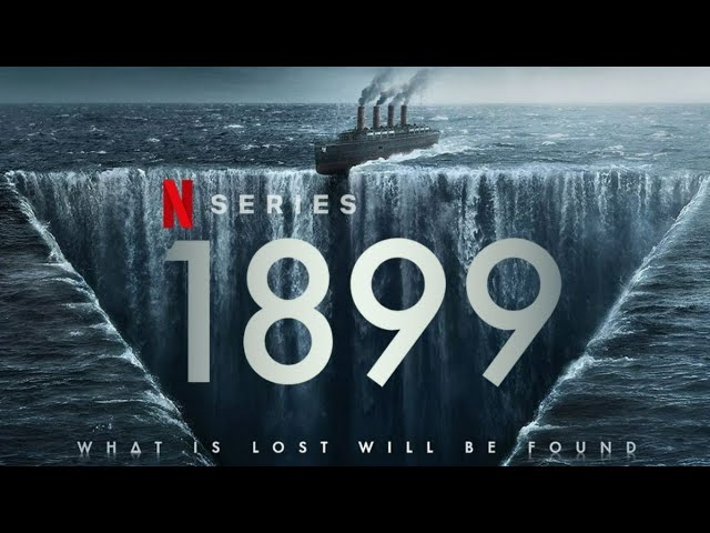 1899 Soundtrack: Every Song Featured in the Netflix Series